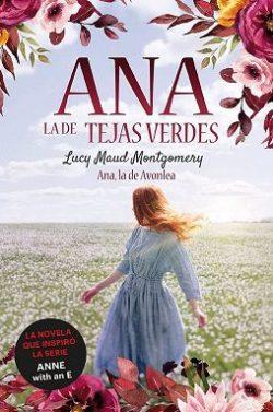 Ana,  la  de  Avonlea  (Ana,  la  de  Tejas  Verdes  2)  |  Lucy  Maud  Montgomery