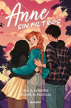 Anne  sin  filtros  |  Iria  G.  Parente  &  Selene  M.  Pascual    