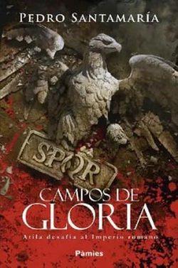 Campos  de  gloria  |  Pedro  Santamaría