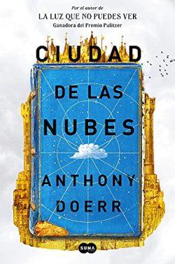 Ciudad  de  las  nubes  |  Anthony  Doerr