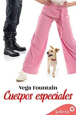 Cuerpos  especiales  |  Vega  Fountain