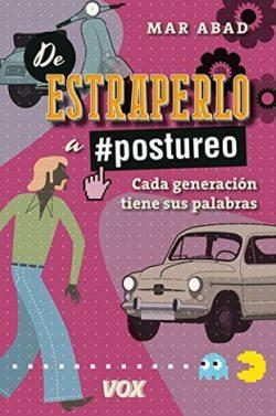 De  estraperlo  a  postureo  |  Mar  Abad
