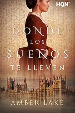 Donde  los  sueños  te  lleven  |  Amber  Lake