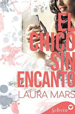El  chico  sin  encanto  |  Laura  Mars