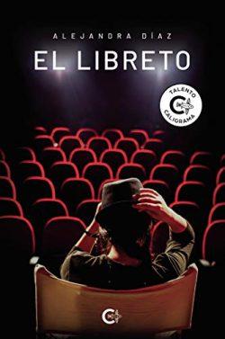 El  libreto  |  Alejandra  Díaz