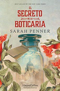 El  secreto  de  la  boticaria  |  Sarah  Penner
