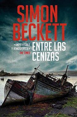 Entre  las  cenizas  |  Simon  Beckett