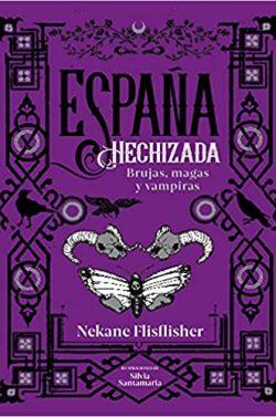España  hechizada  |  Nekane  Flisflisher