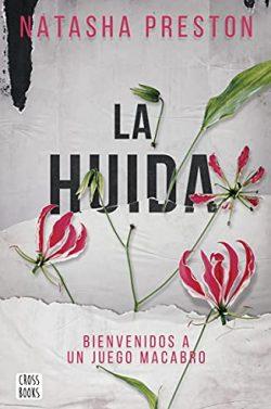 La  huida  |  Natasha  Preston  