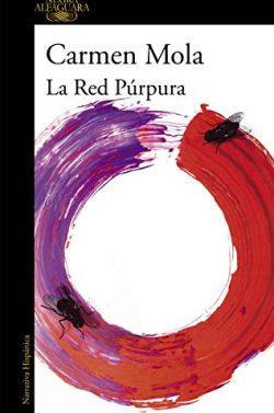 La  red  púrpura  (La  novia  gitana  2)  |  Carmen  Mola  