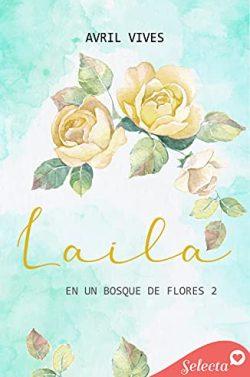Laila  (En  un  bosque  de  flores  2)  |  Avril  Vives