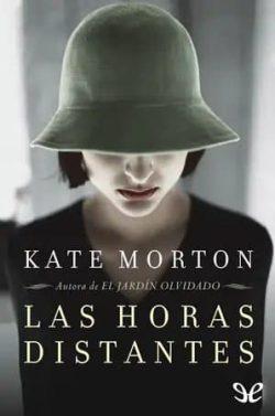 Las  horas  distantes  |  Kate  Morton