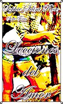 Lecciones  del  amor  |  Sophie  Saint  Rose