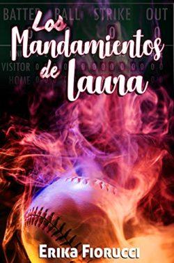 Los  mandamientos  de  Laura  (Los  Apostadores  de  Las  Vegas  1)  |  Erika  Fiorucci