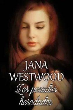 Los  pecados  heredados  |  Jana  Westwood