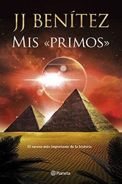 Mis  «primos»:  El  suceso  más  importante  de  la  historia  |  J.  J.  Benítez
