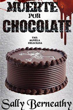 Muerte  por  Chocolate  |  Sally  Berneathy
