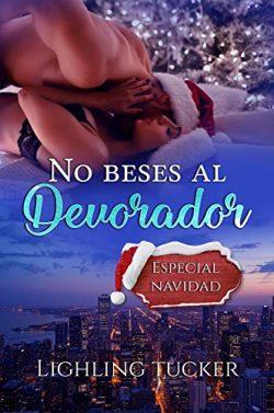 No  beses  al  Devorador  |  Lighling  Tucker