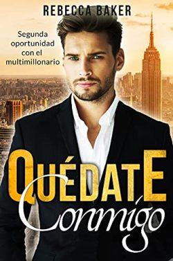 Quédate  conmigo  |  Rebecca  Baker