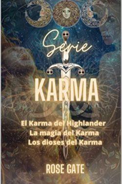 Serie  Karma  (Completa)  |  Rose  Gate