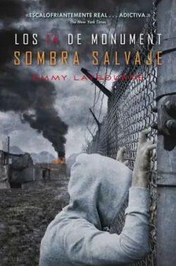 Sombra  salvaje  (Los  14  de  Monument  3)  |  Emmy  Laybourne