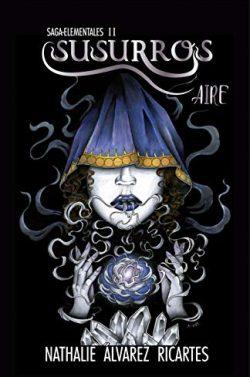 Susurros:  Aire  (Saga  Elementales  2)  |  Nathalie  Alvarez  Ricartes