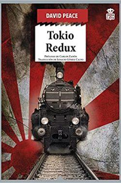 Tokio  Redux  |  David  Peace  