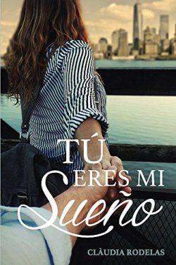 Tú  eres  mi  sueño  |  Clàudia  Rodelas
